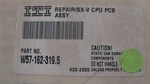 Iti W57-162-319.5 Sxv Sx5 Control Board Refurb Repaired 319.5 Mhz. Fixed Price $99.99.